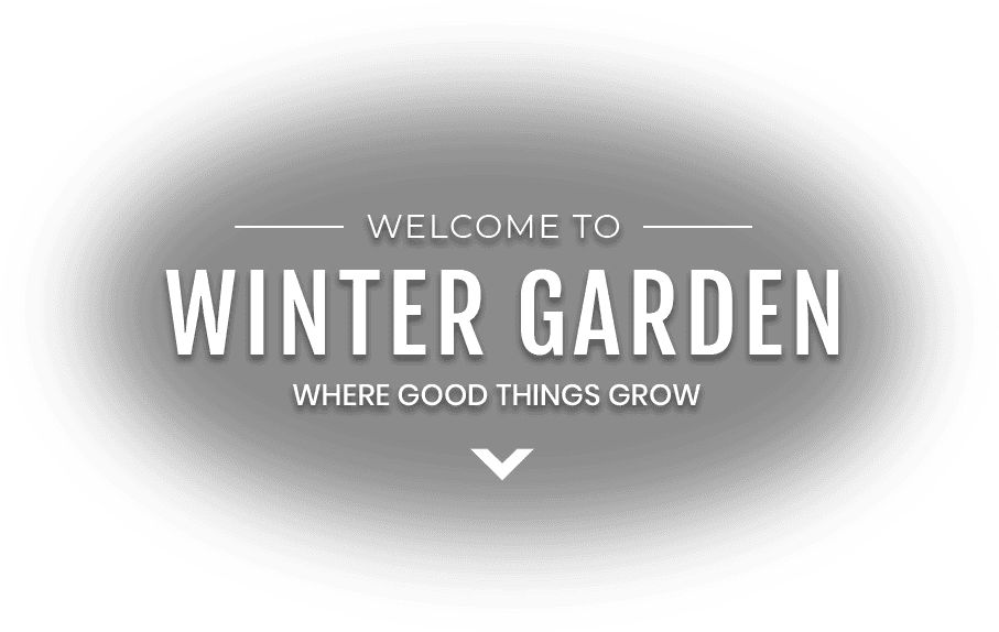 Welcome to Winter Garden