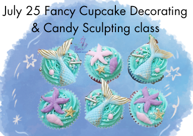 7-25- Fancy Cupcake Class